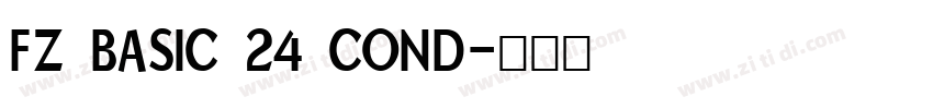 FZ BASIC 24 COND字体转换